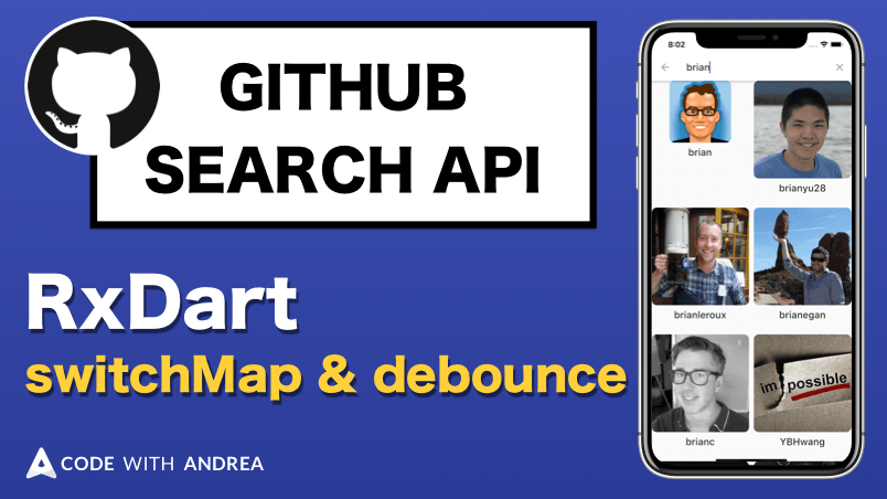 RxDart by example: querying the GitHub Search API with switchMap & debounce