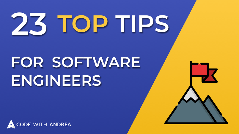 23 Top Tips to Become a Better Software Engineer