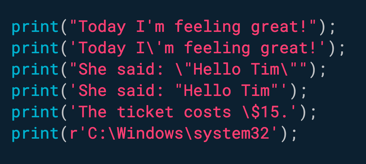 String literals can use single or double quotes as delimiters. Escape special characters with a backslash (\), or use raw strings.