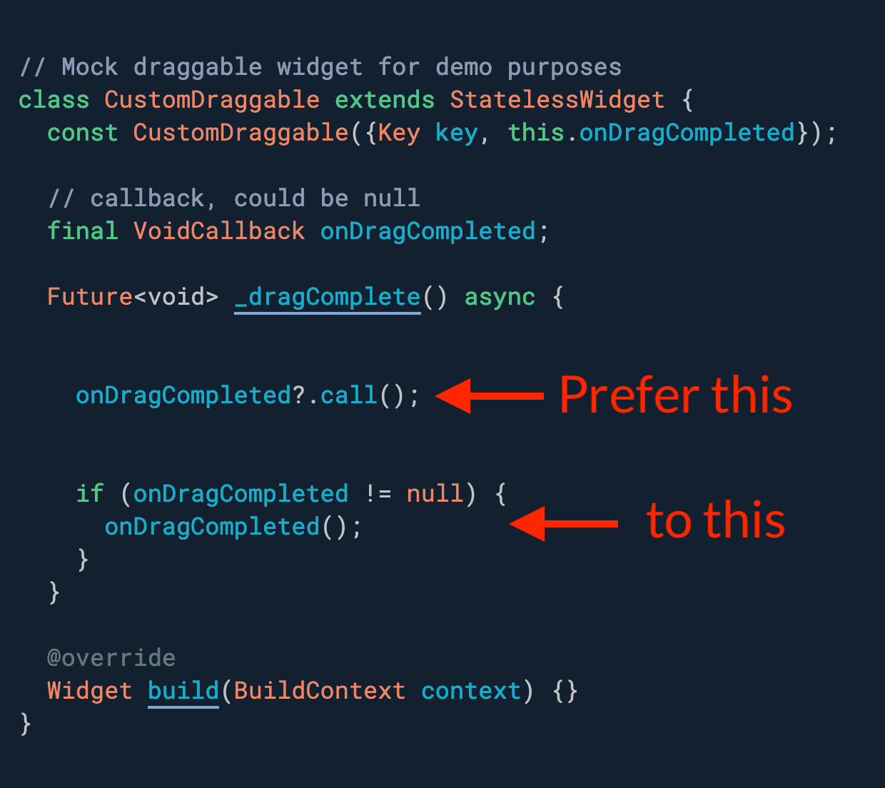 Need to invoke a callback but only if it's not null? Use the "?.call()" syntax.
