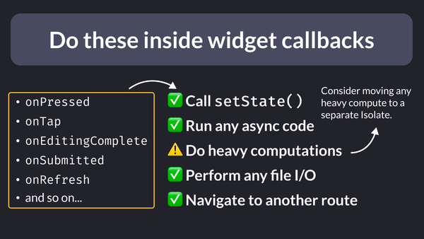 Do these inside widget callbacks