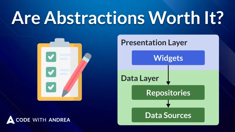How to use Abstraction and the Repository Pattern Effectively in your Flutter apps