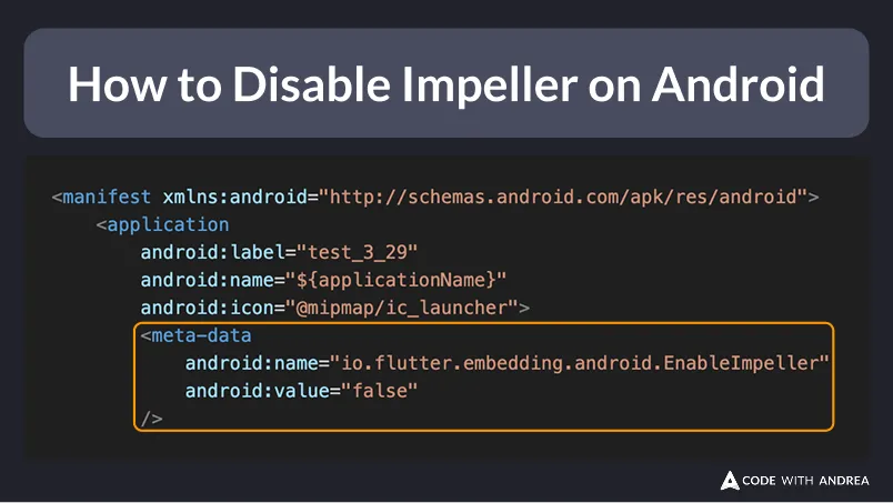 How to Disable Impeller on Android
