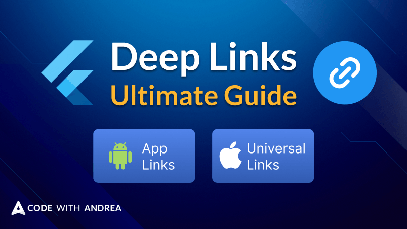 Flutter Deep Linking: The Ultimate Guide