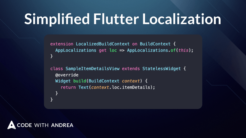 Simplified Flutter Localization using a BuildContext extension