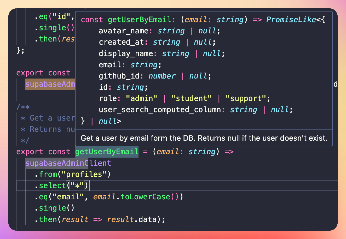 When querying data with the Supabase client SDK, the returned data is type-safe
