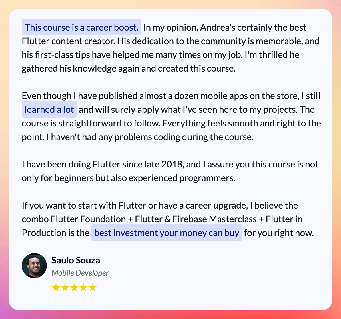 Testimonial by Saulo Souza