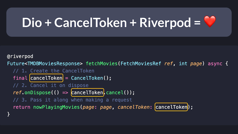 How to Cancel HTTP Requests with CancelToken and Riverpod