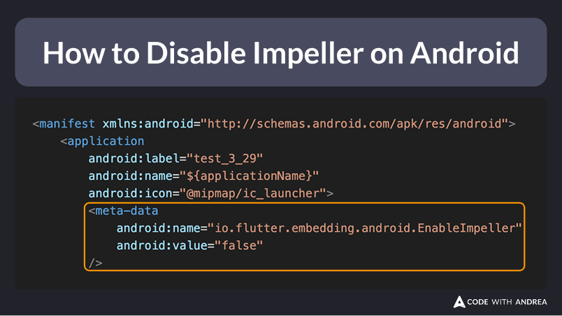 How to Disable Impeller on Android