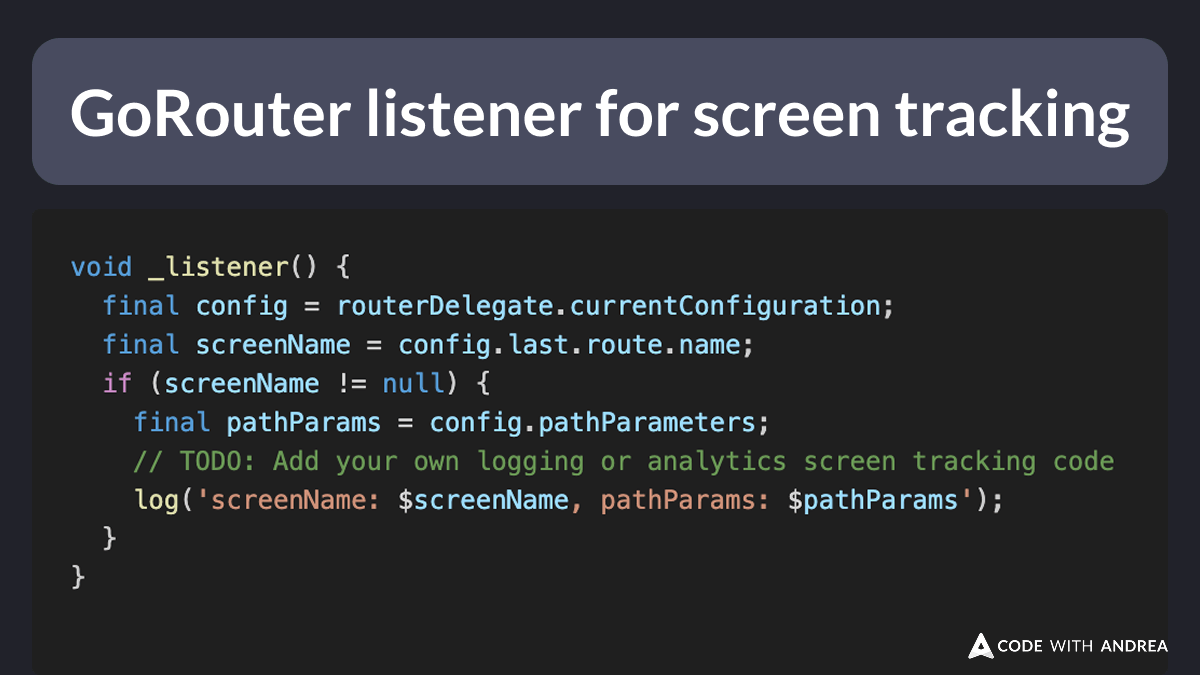 GoRouter Delegate Listener for Screen Tracking