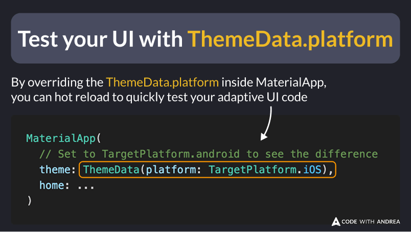 Test your UI with ThemeData.platform