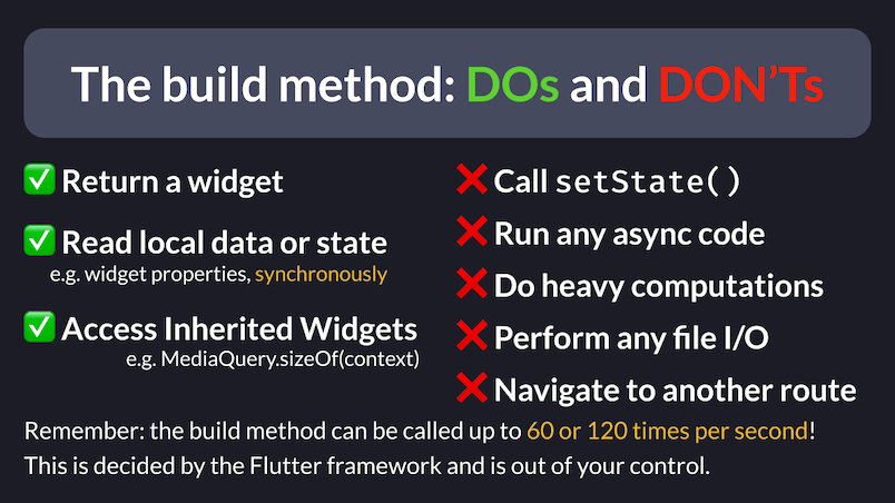 The widget build method: DOs and DON'Ts