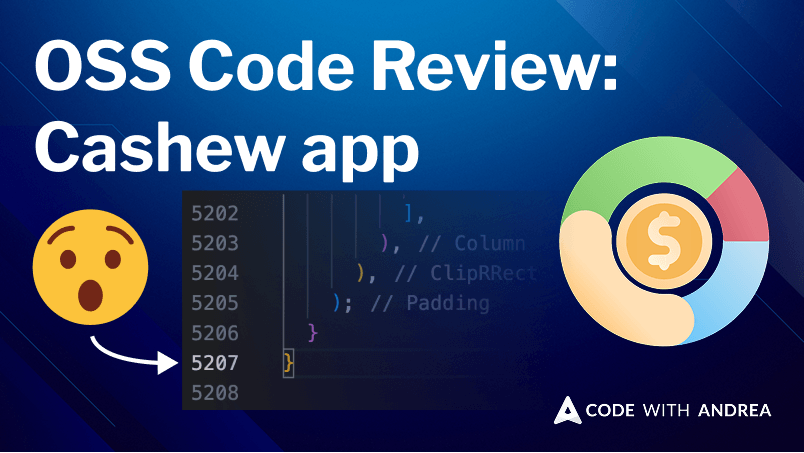 Code Review of Cashew App: Lessons from a Flutter App with 100k+ Downloads