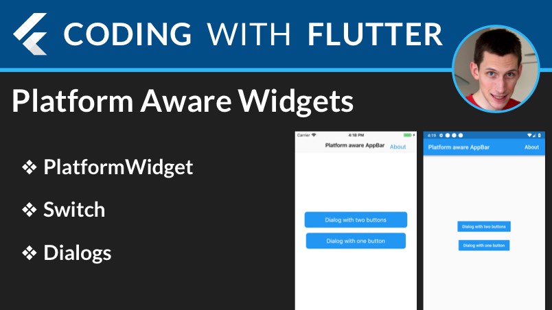 Flutter: Platform Aware Widgets and Dialogs